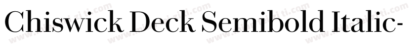 Chiswick Deck Semibold Italic字体转换